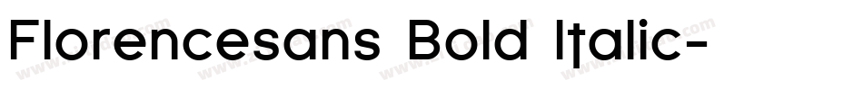 Florencesans Bold Italic字体转换